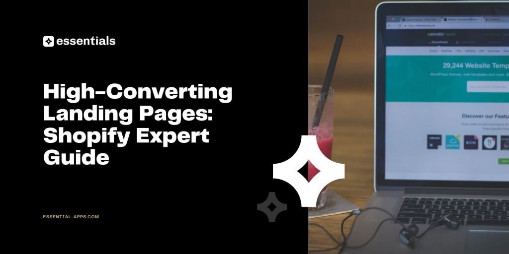 High-Converting Shopify Landing Pages.