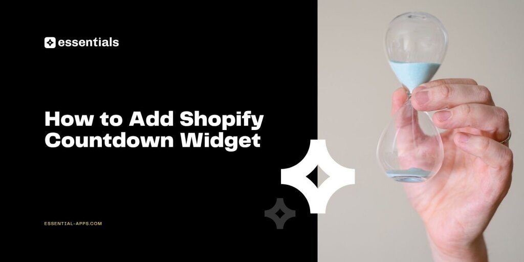 How to Add Shopify Countdown Widget.