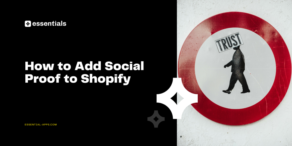 How to Add Social Proof to Shopify.