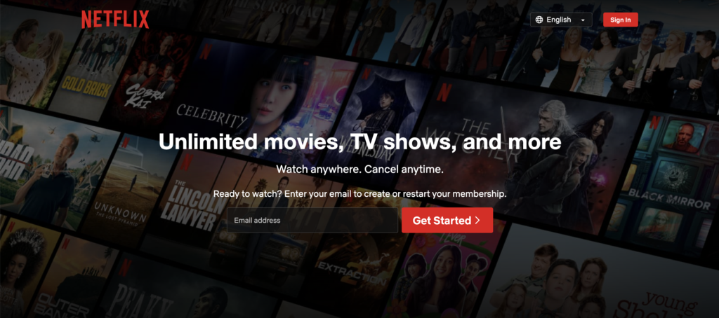 Netflix's landing page is straight to the point.