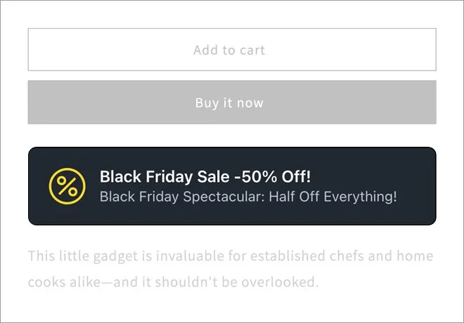 A Black Friday half price banner placed under the Add to cart and Buy it now buttons on a product page